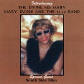 Introducing The Divine Ms. Mary - Mary Dukes And The 32-20 Band - Front