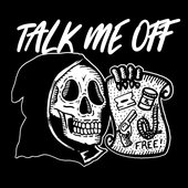 Talk Me Off EP