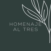 Homenaje Al Tres
