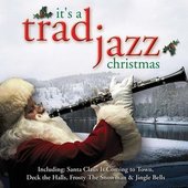 Its A Trad Jazz Christmas