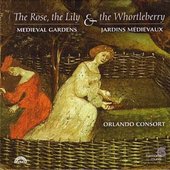 The Rose, the Lily & the Whortleberry: Medieval Gardens