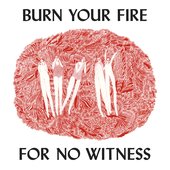 Angel Olsen - Burn Your Fire For No Witness (1425x1425)