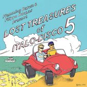 Lost Treasures Of Italo-Disco 5
