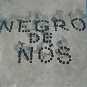 Negro De Nós