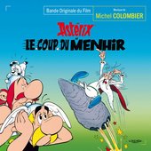 Astérix Et Le Coup Du Menhir (Bande Originale Du Film)