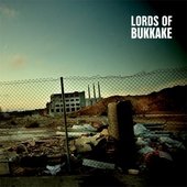 Lords Of Bukkake - (2008) Lords Of Bukkake