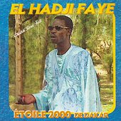 Etoile 2000 de Dakar : El Hadji Faye