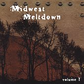 Midwest Meltdown Volume 1