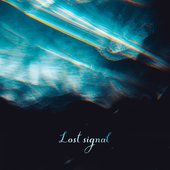 Lost signal