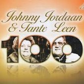 Johnny Jordaan & Tante Leen 100