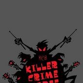 Killer Crime Spree