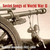 Soviet Songs of World War II