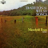 Traditional Welsh Songs (Digitally Remastered)