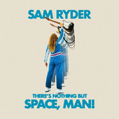 SamRyderTheresNothingButSpaceManItunes1500pxPNG.png