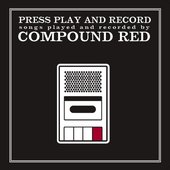 Press Play and Record: Songs Played and Recorded by...