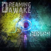 Dreaming Awake - Reborn Album Art copy