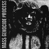 Mass Genocide Process - split w/Alamogordo [7''EP, 2004]