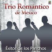 Trio Romantico De Mexico-Exitos De Los Panchos