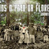 Somos o Povo da Floresta