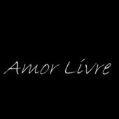 Amor Livre