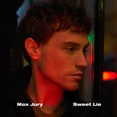 Max Jury - Sweet Lie