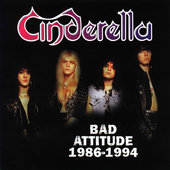 Cinderella - Bad Attitude