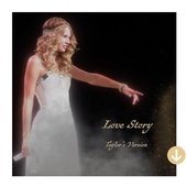 Love Story (Taylor’s Version) [Single]