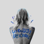 Unguilty Pleasures
