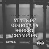 State of Georgia vs Robert Champion