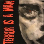 Terror is a Man