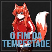 O Fim da Tempestade