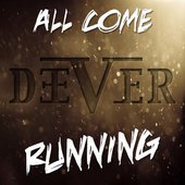 All Come Running