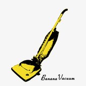 Banana Vacuum