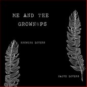 Knowing Lovers, Naive Lovers