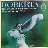 Roberta: The Original Jazz Performance