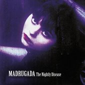 Madrugada - The Nightly Disease (High Quality JPG)