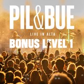 Pil & Bue: Bonus Level 1 (Live in Alta Rock City)