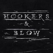 Hookers & Blow