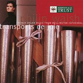 FRENCH ORGAN MUSIC FROM WELLINGTON CATHEDRAL