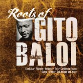 Roots of Gito Baloi