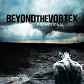 BEYOND THE VORTEX - Promotional release 2010