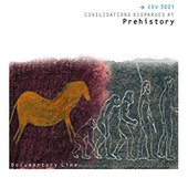 Civilisations disparues : Préhistoire, vol. 1 (Prehistory)
