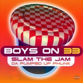 Slam the Jam (Da Pumped Up Phunk) (Special Maxi Edition)