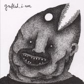 grafted, i am.