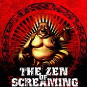 The Zen Of Screaming