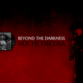 Beyond the Darkness - Noche Oscura