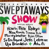 The Sweptaways Show