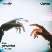 Love Stimulation (VIDMO Bootleg)