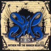 Slank - Anthem For The Broken Hearted
