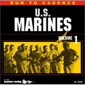 Run to the Cadence: with U.S. Marines Volume 1